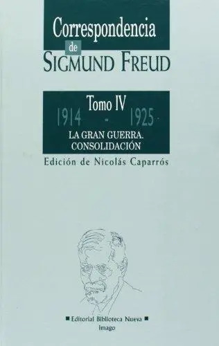 Correpsondencia Sigmund Freud Tomo 4 1914