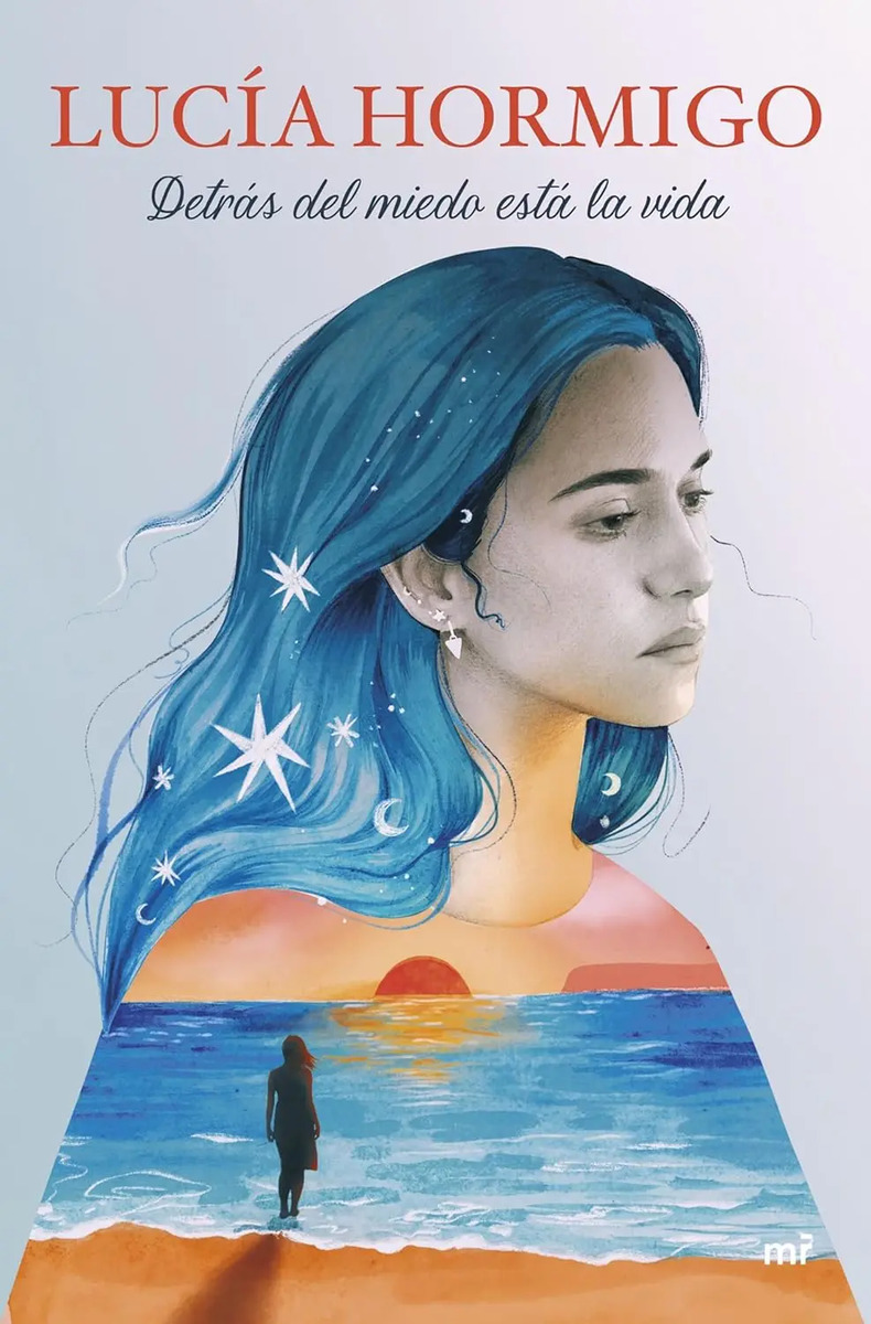 Detrás Del Miedo Está La Vida Juvenil Lucia Hormigo