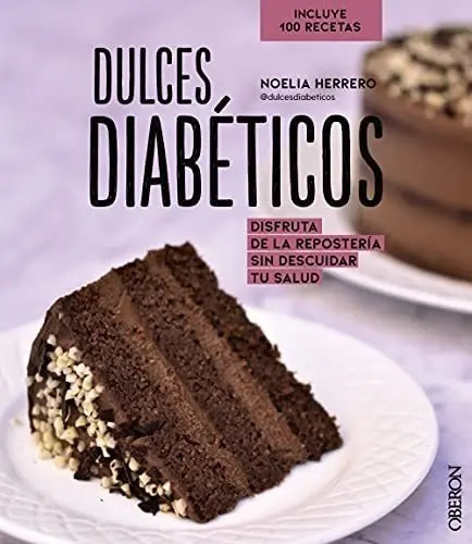 Dulces Diabéticos Diabetes Nutricion Reposteria