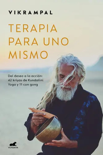 Terapia Para Uno Mismo  42 Kriyas Kundalini Yoga Vikrampal