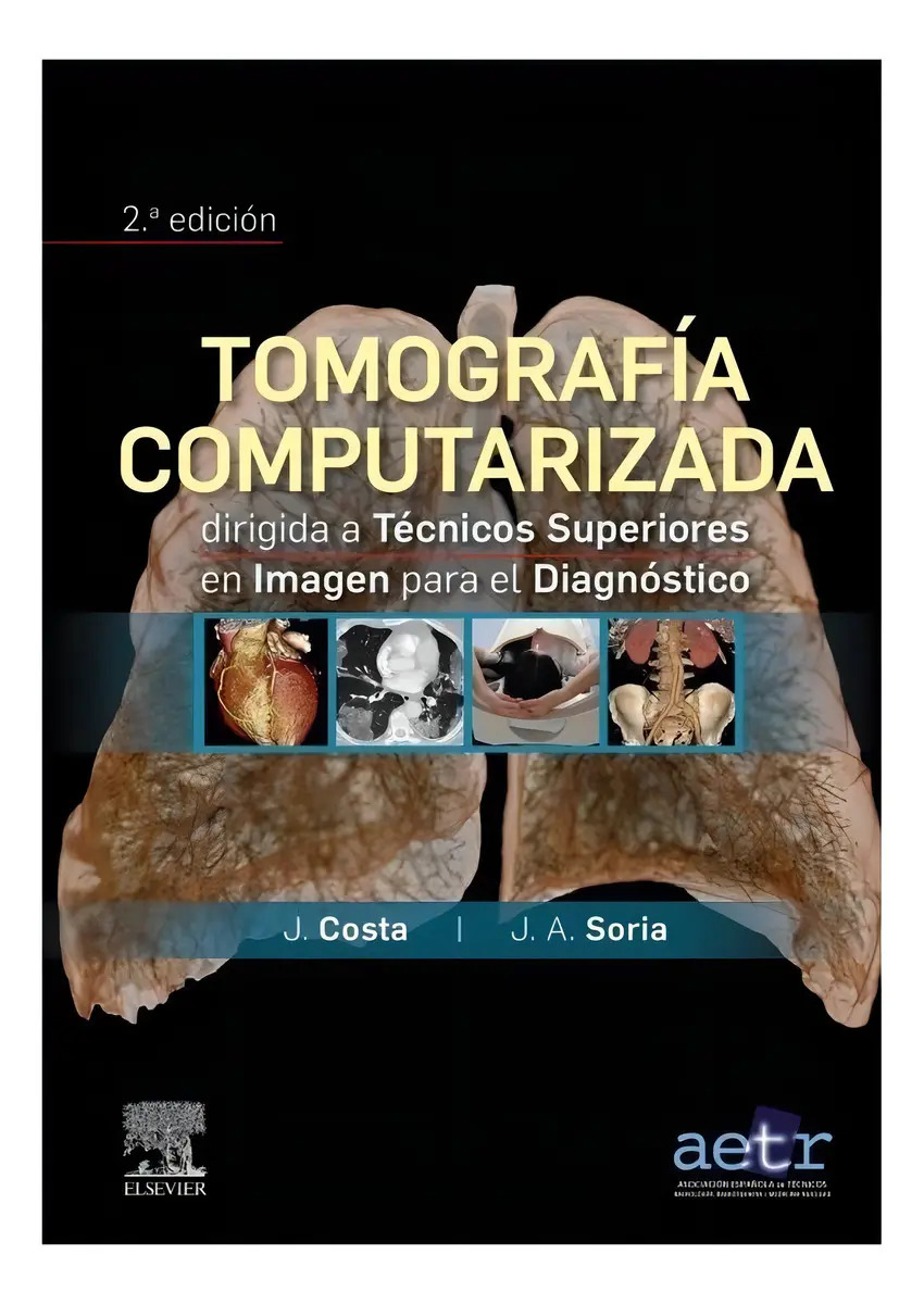 Tomografía Computarizada Técnicos  Imagen  Diagnóstico