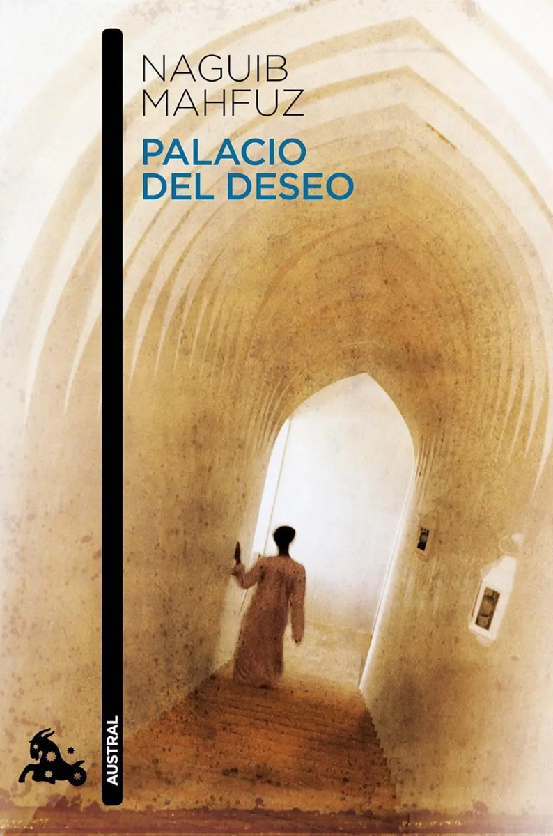 Palacio Del Deseo Trilogia El Cairo Naguib Mahfuz