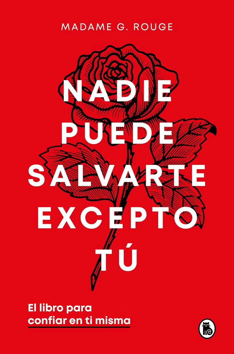Nadie Puede Salvarte Excepto Tu - Rouge, Madame