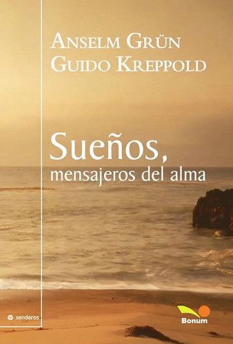 Sueños, Mensajeros Del Alma