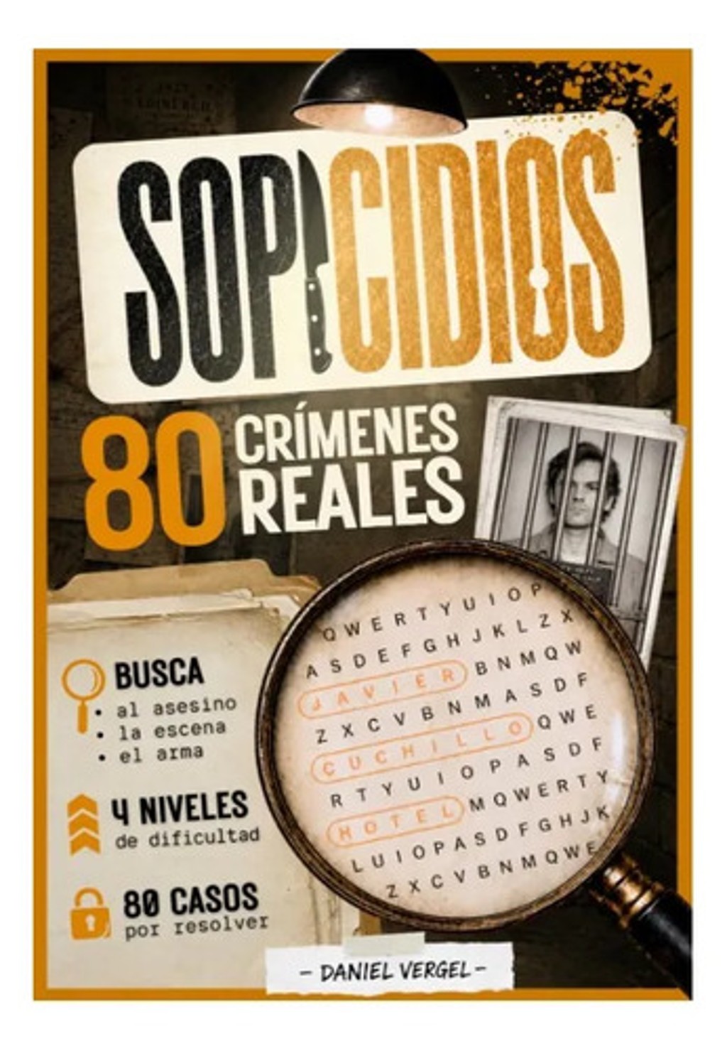 Sopicidios Daniel Vergel - 80 Crímenes Reales True Crime