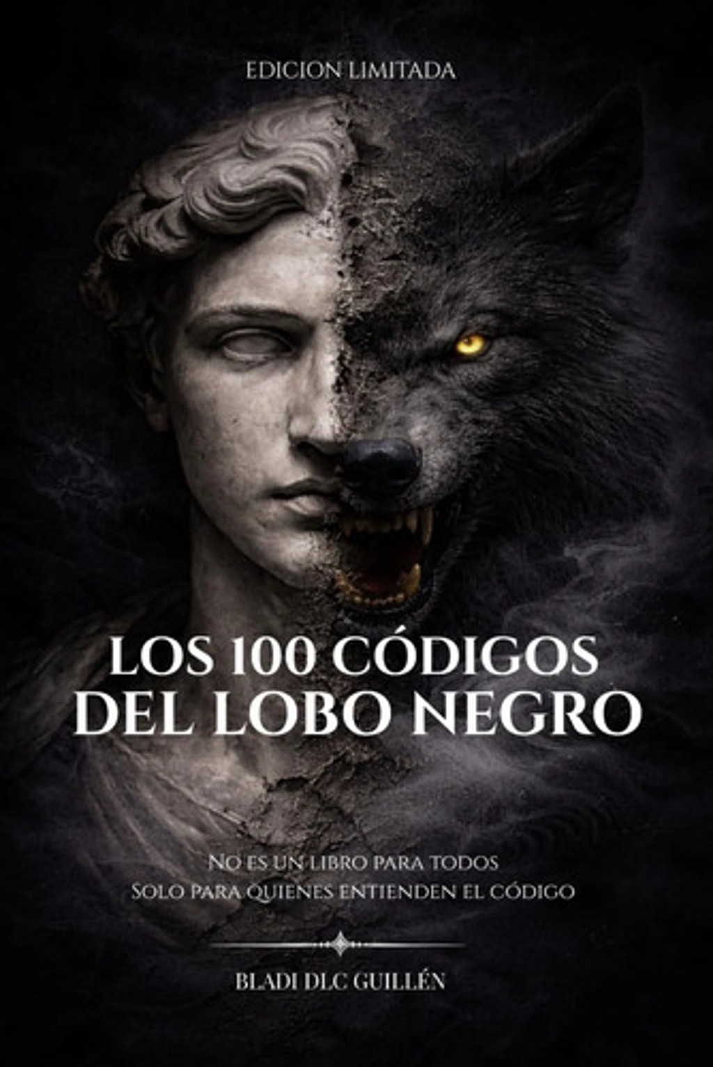 100 Códigos Del Lobo Negro Disciplina Mental Guillén