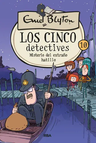 Los Cinco Detectives 10: Misterio Del Extraño Hatillo, De Blyton Enid. Editorial Rba Molino, Tapa Dura En Español
