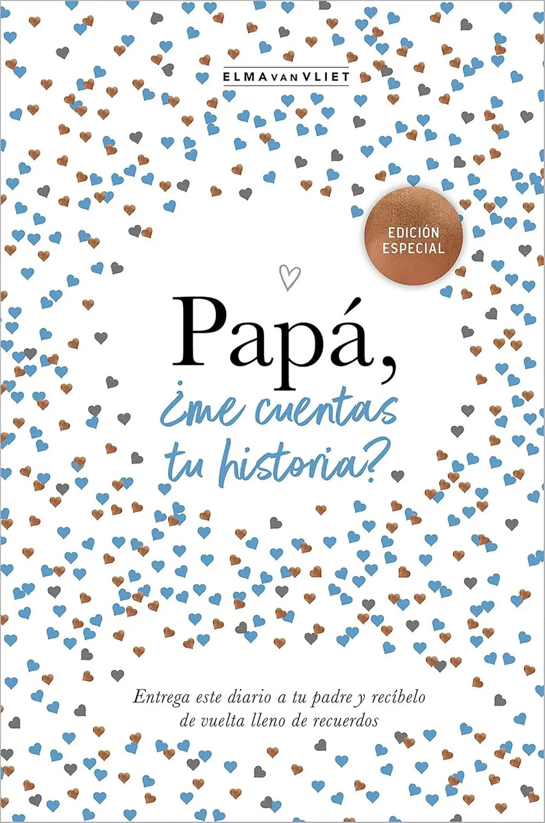 Papá, ¿me Cuentas Tu Historia? Elma Van Vliet