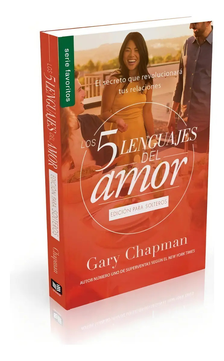 5 Lenguajes Del Amor, Los (edición Para Solteros)