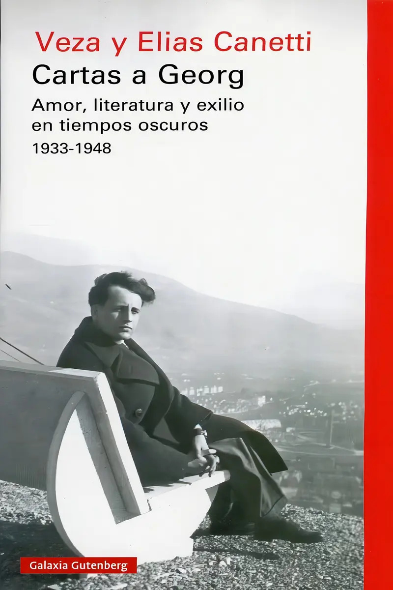 Cartas a Georg: Amor, Literatura y Exilio en Tiempos Oscuros 1933-1948