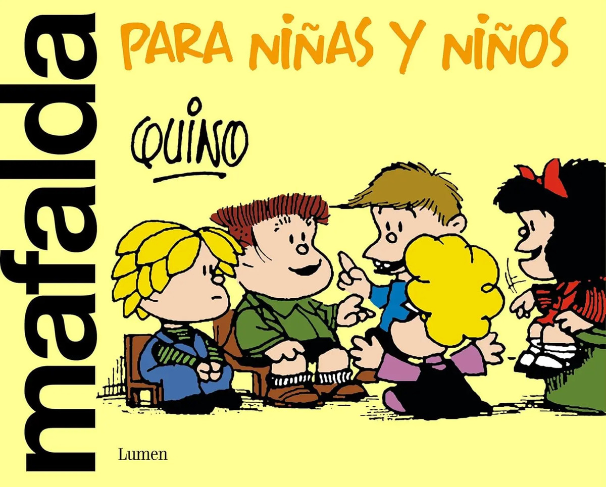 Mafalda Para Niños Y Niñas Quino Tiras Comicas