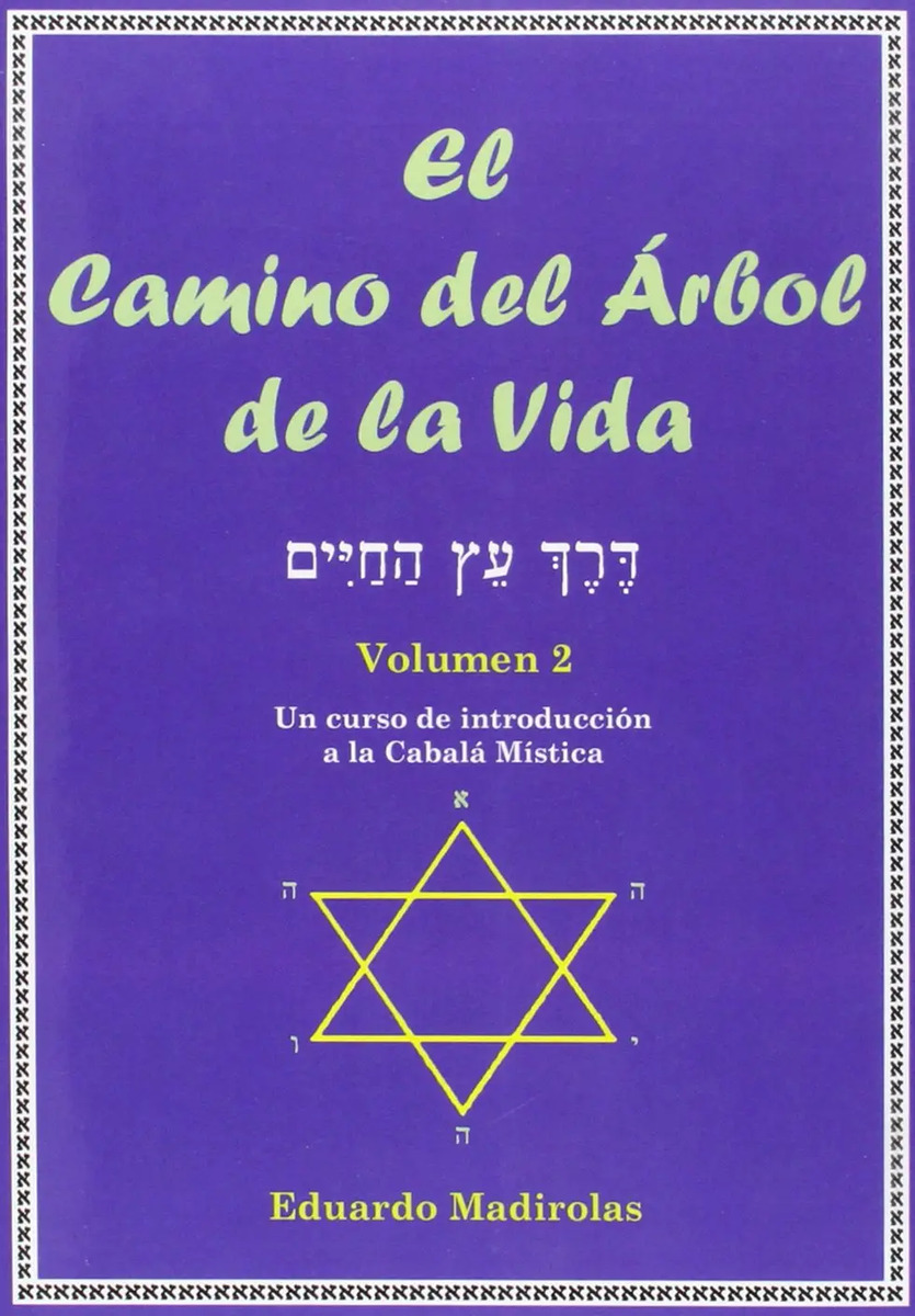El Camino Del Árbol D La Vida Vol 2 Cabalá Mística Madirolas