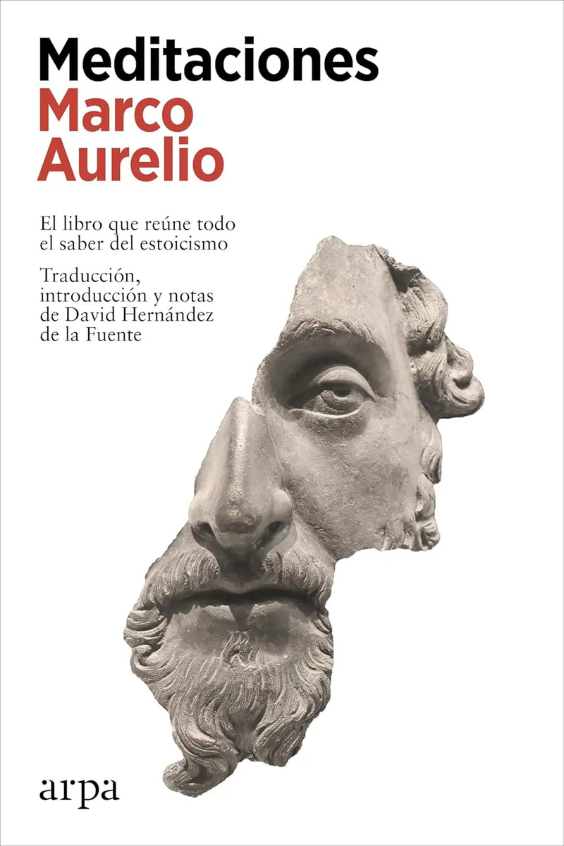 Meditaciones - Marco Aurelio: Sabiduría Estoica Atemporal