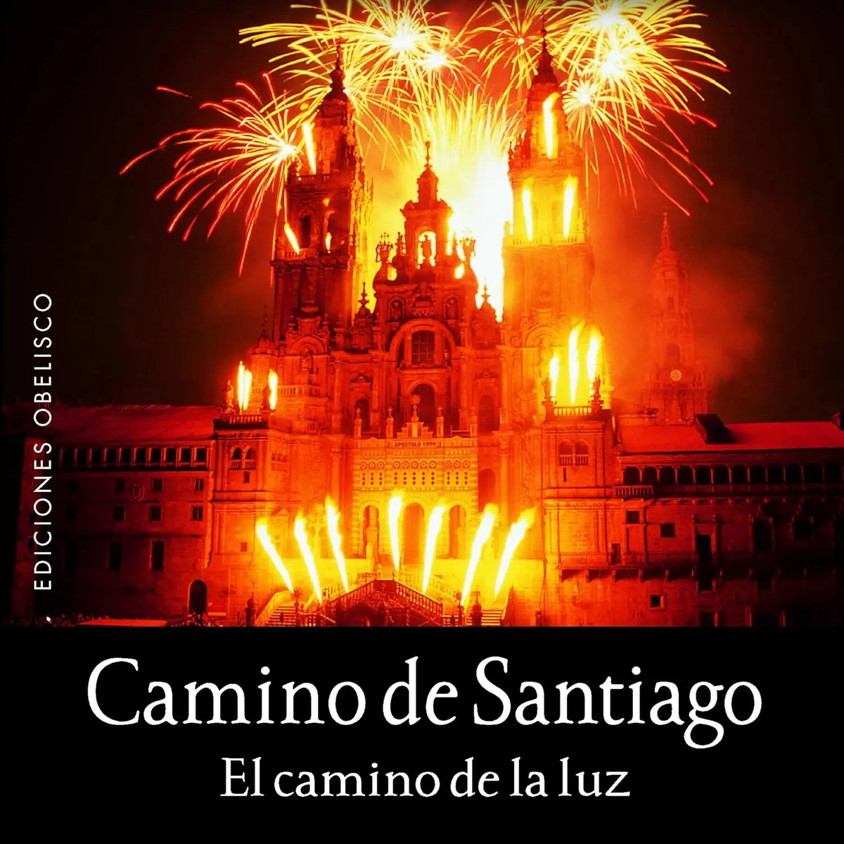 Camino De Santiago  Camino Luz  Guía Espiritual Fotográfico