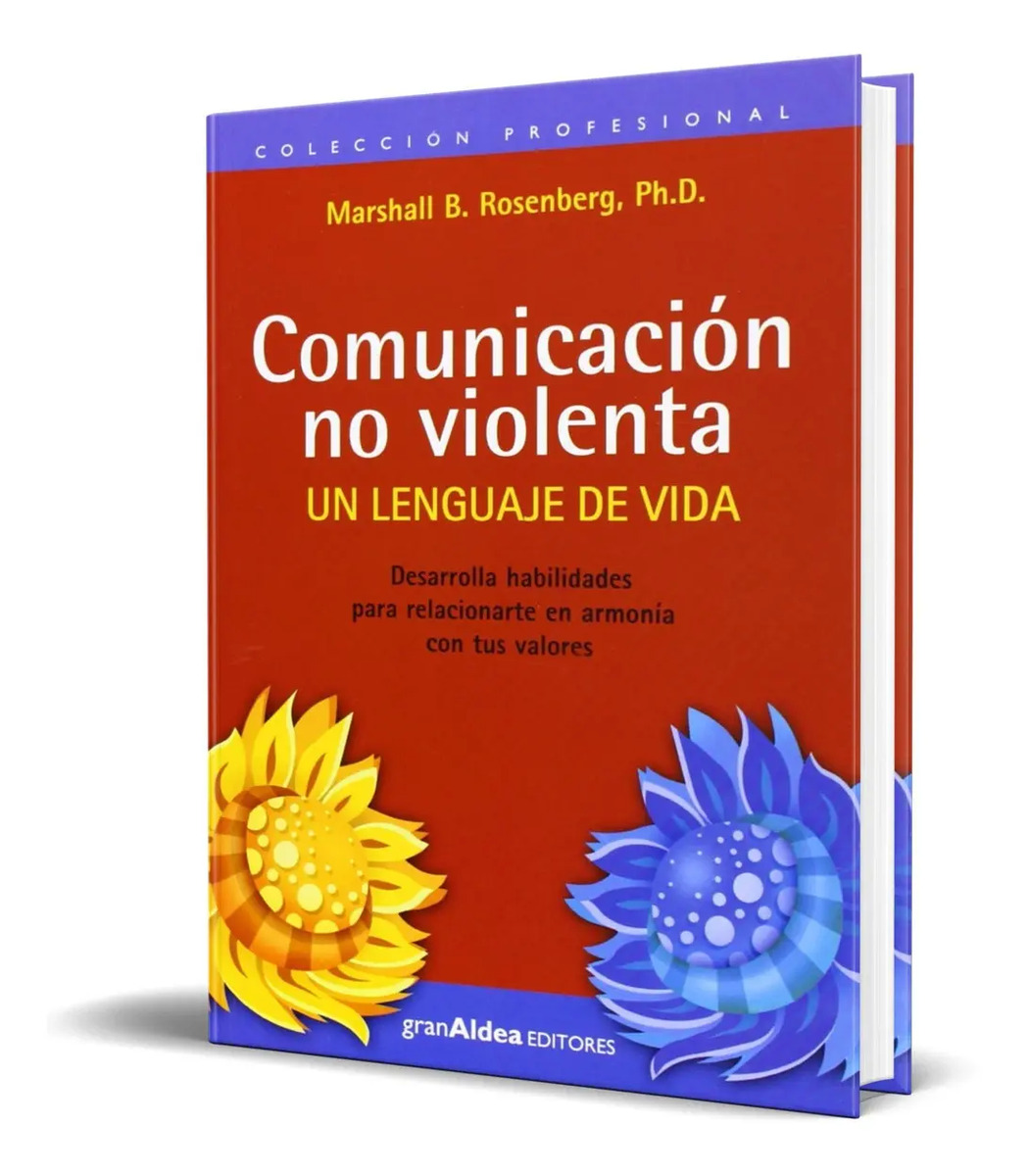 Libro Comunicacion No Violenta - Marshall B. Rosenberg