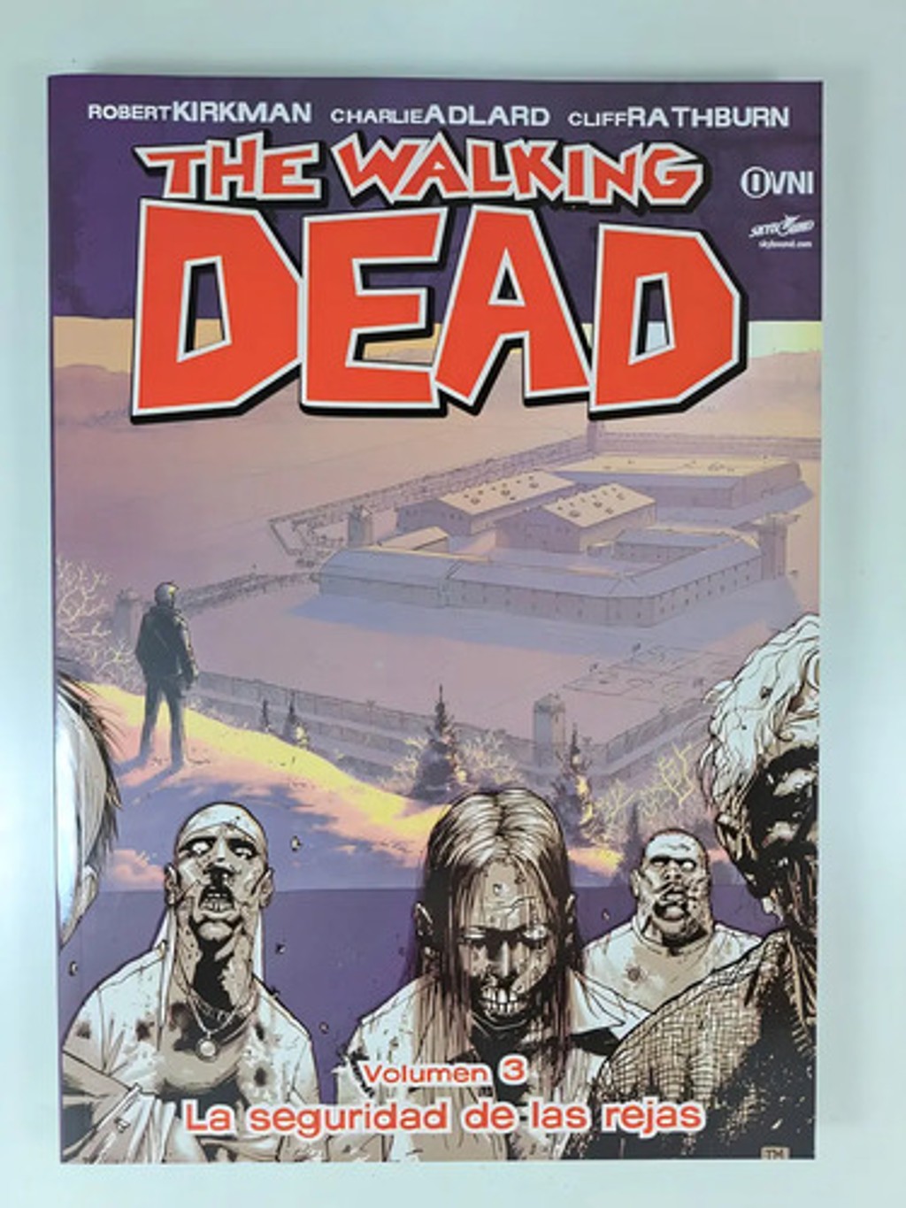 The Walking Dead 3: La Seguridad De Las Rejas  Cómic En Esp