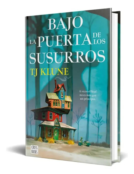 Bajo La Puerta De Los Susurros Novela  Tj Klune Tapa Dura