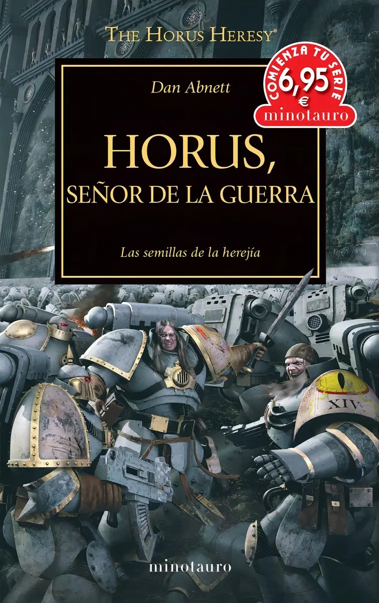 Horus Señor De La Guerra - Las Semillas De La Herejia