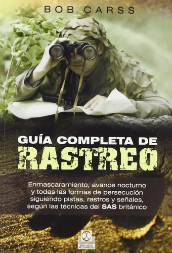 Guía Completa De Rastreo - Bob Carss, Técnicas De Seguimient