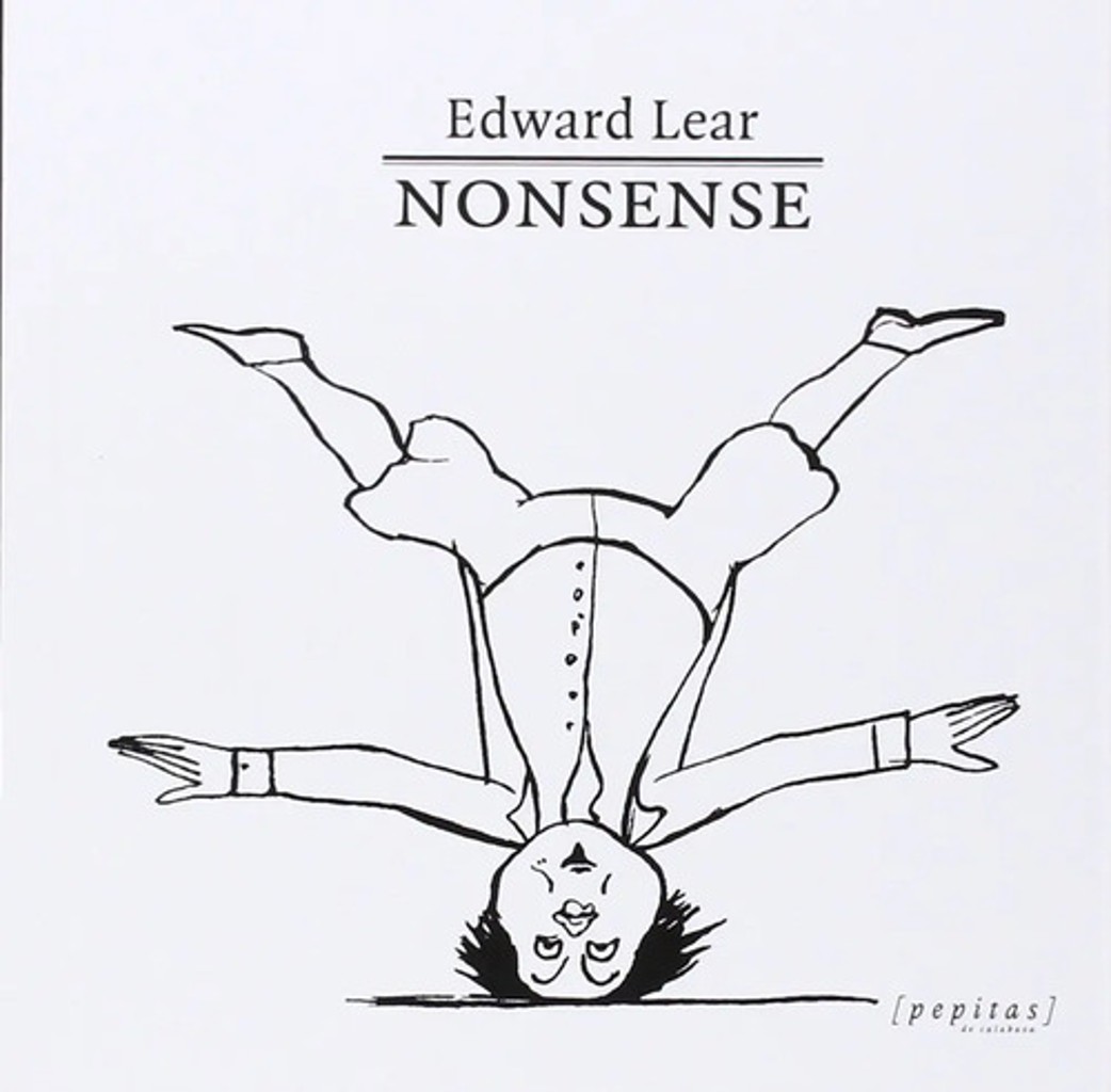 Libro Nonsense - Colección Poemas Y Relatos De Edward Lear