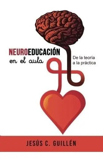 Libro Neuroeducación En El Aula - Estrategias Y Ciencia