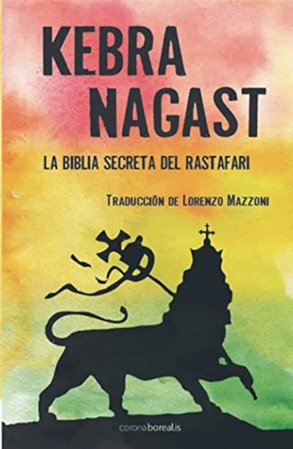 Libro Kebra Nagast Tradición Rastafari Y Arca De La Alianza