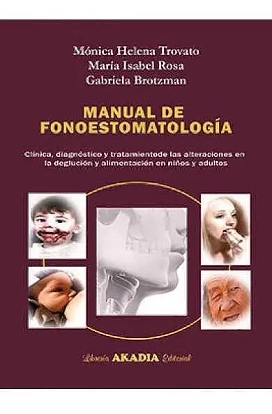 Manual De Fonoestomatología Trovato Novedad 2018 Envíos