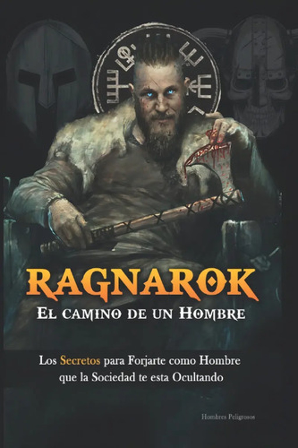 Ragnarok: Guía De Masculinidad Moderna  Filosofía Vikinga