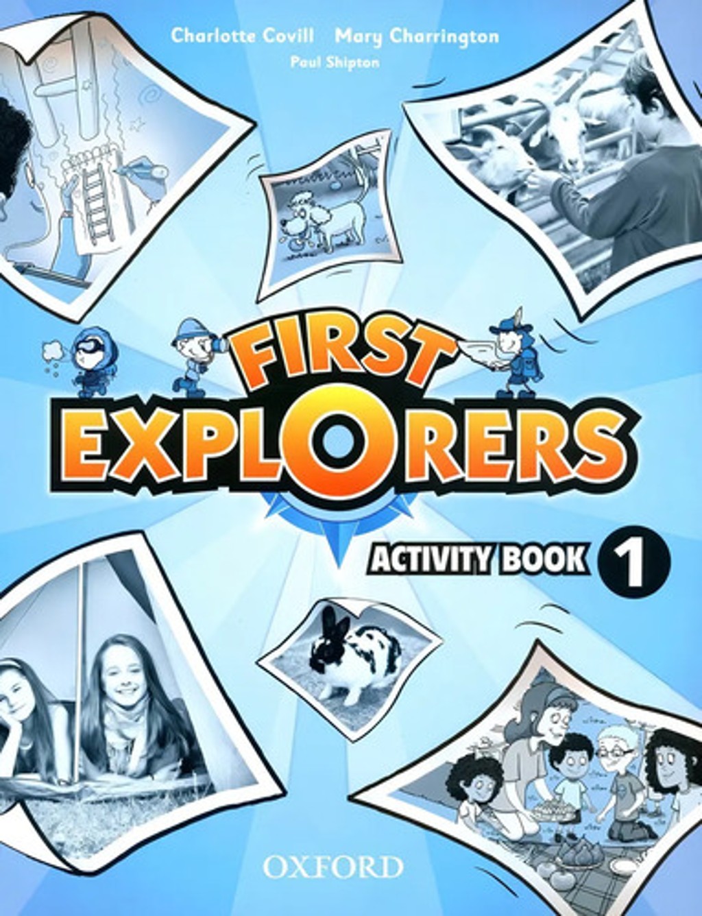 First Explorers 1 Activity Book - Cuaderno De Actividades