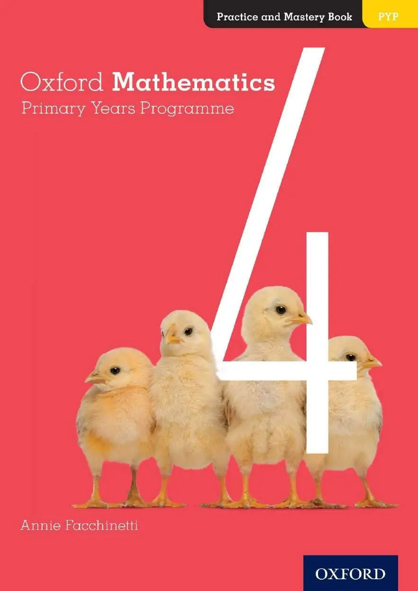 Oxford Mathematics Primary Years Programme 4