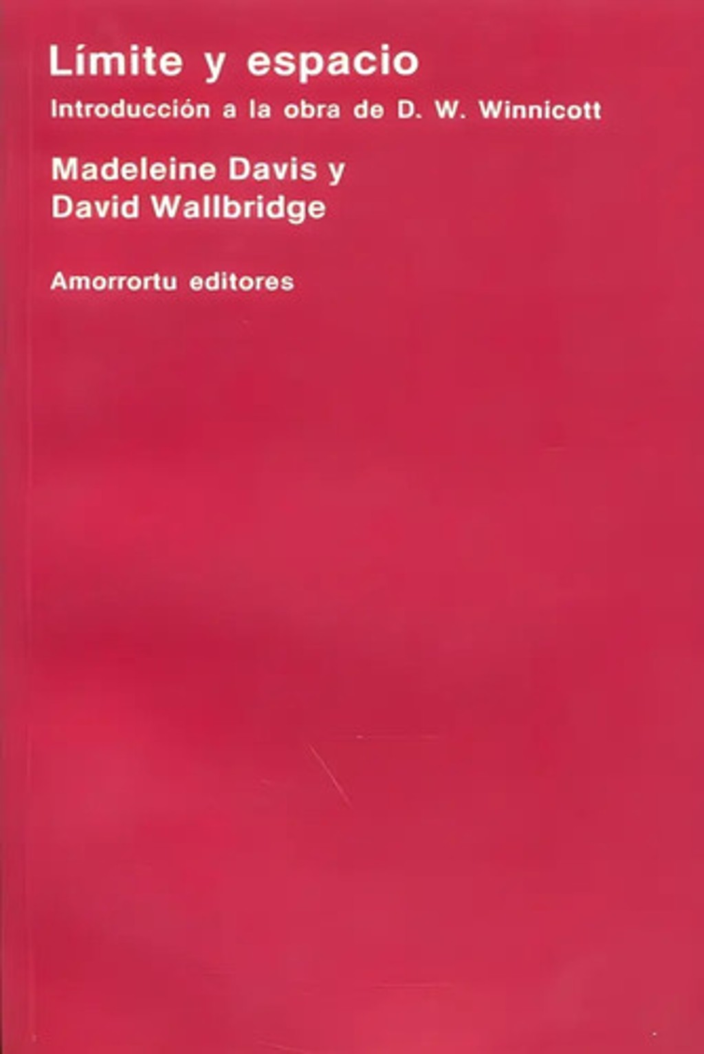 Límite Y Espacio - Davis Wallbridge Psicoanálisis Winnicott