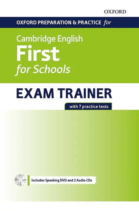 Oxford English Cambridge First For School-exam Trainer Kel E