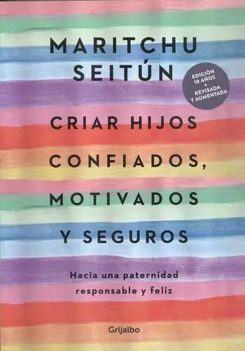Criar Hijos Confiados Nueva Ed Seitun Maritchu Libro