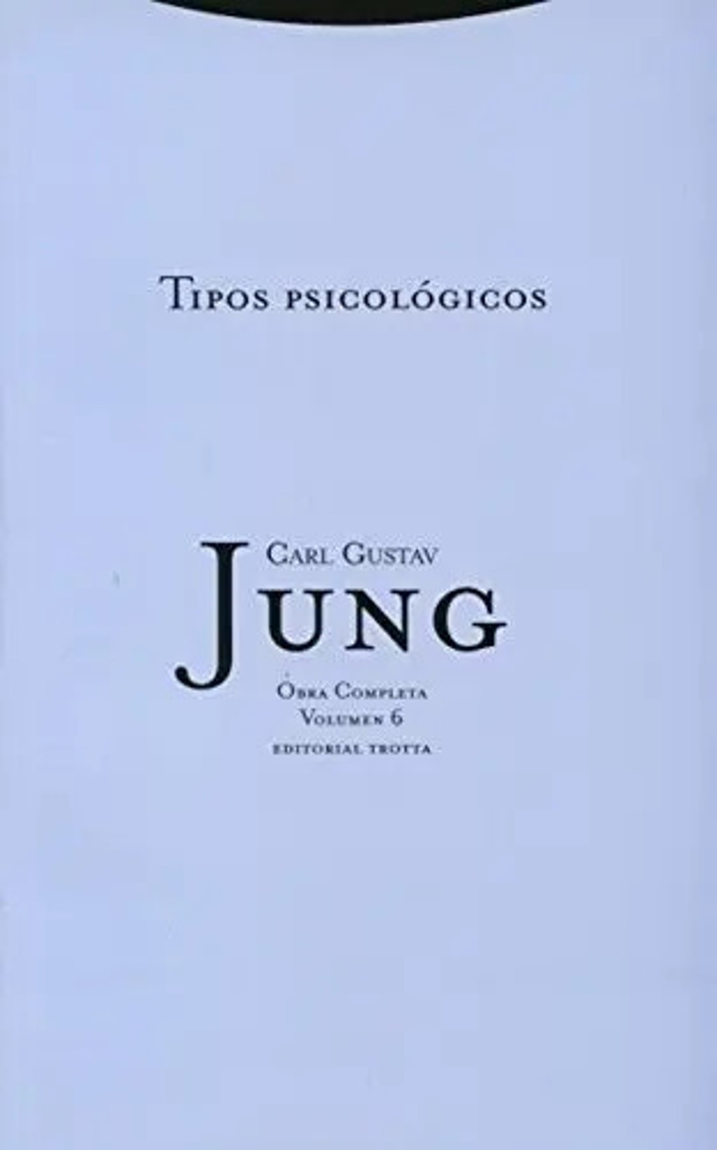 Libro Jung - Tipos Psicológicos Y Análisis Profundo