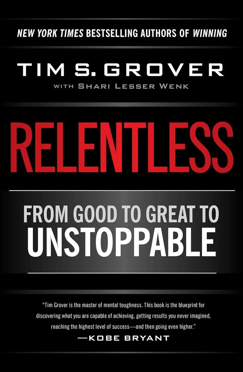 Tim Grover Relentless Book - Elite Mindset Training