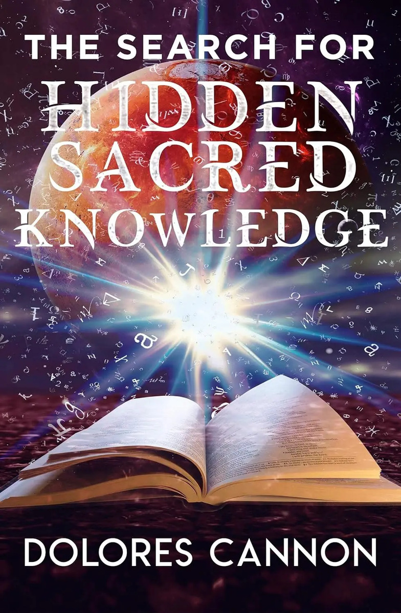 Search For Hidden Knowledge - Dolores Cannon