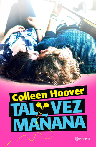 Tal Vez Mañana Edición En Español  De Colleen Hoover