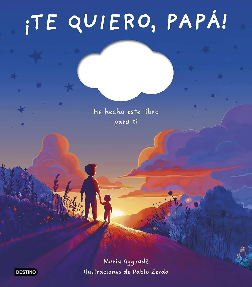 Te Quiero Papá - Libro Infantil Emotivo para Regalar: He Hecho Éste Libro para Tí
