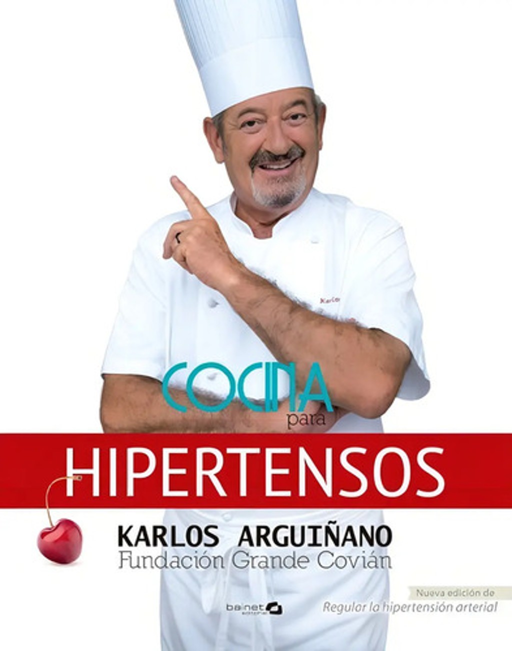 Cocina Para Hipertensos Karlos Arguiñano Recetas Sin Sal