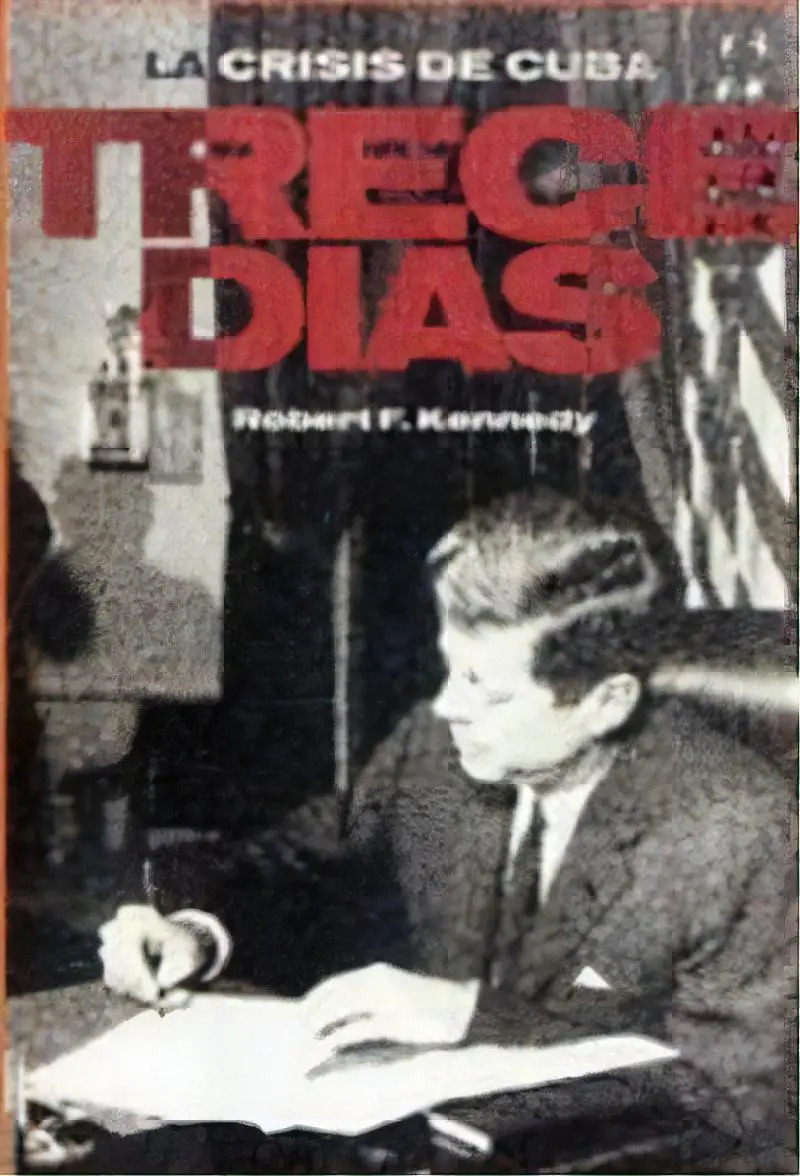 Trece Días: la Crisis de Cuba
