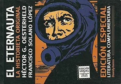 Eternauta El Edicion Especial Historieta C Literatura Com Oesterheld Hector