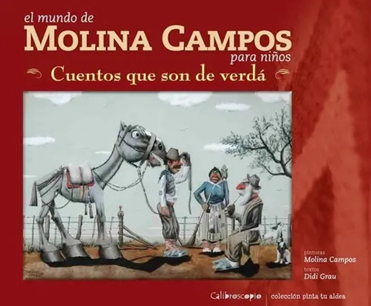 Libro - Cuentos Que Son De Verdá - Grau, Didi - Molina Campo