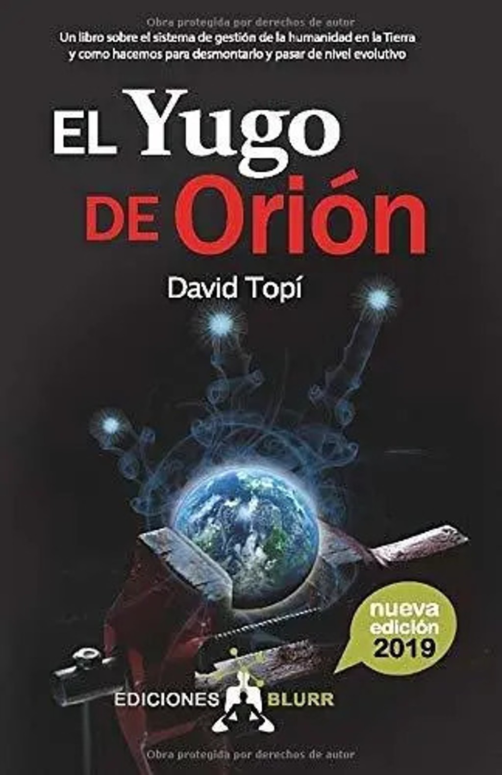 Libro : El Yugo De Orion (2019) Un Libro Sobre El Sistema De