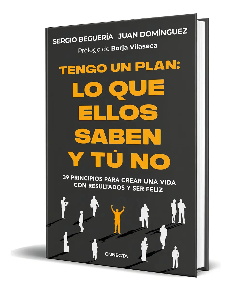 Tengo un Plan: 39 Principios para Crear una Vida con Resultados y Ser Feliz