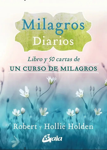 Milagros Diarios - Libro Y 50 Cartas De Un Curso De Milagros
