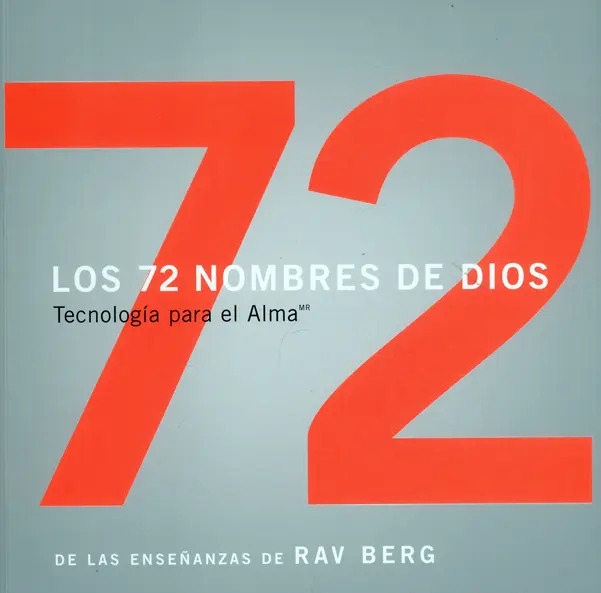 Los 72 Nombres de Dios: Tecnología para el Alma