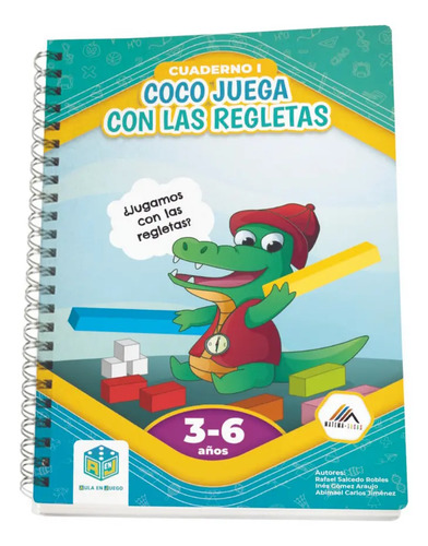 Coco Juega Con Las Regletas I, De Gómez Araujo, Inés., Vol. 1. Editorial Atomo Games Editorial (libros), Tapa Blanda En Español