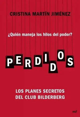 Perdidos, De Martin Jimenez, Cristina. Editorial Ediciones Martinez Roca, Tapa Blanda En Español