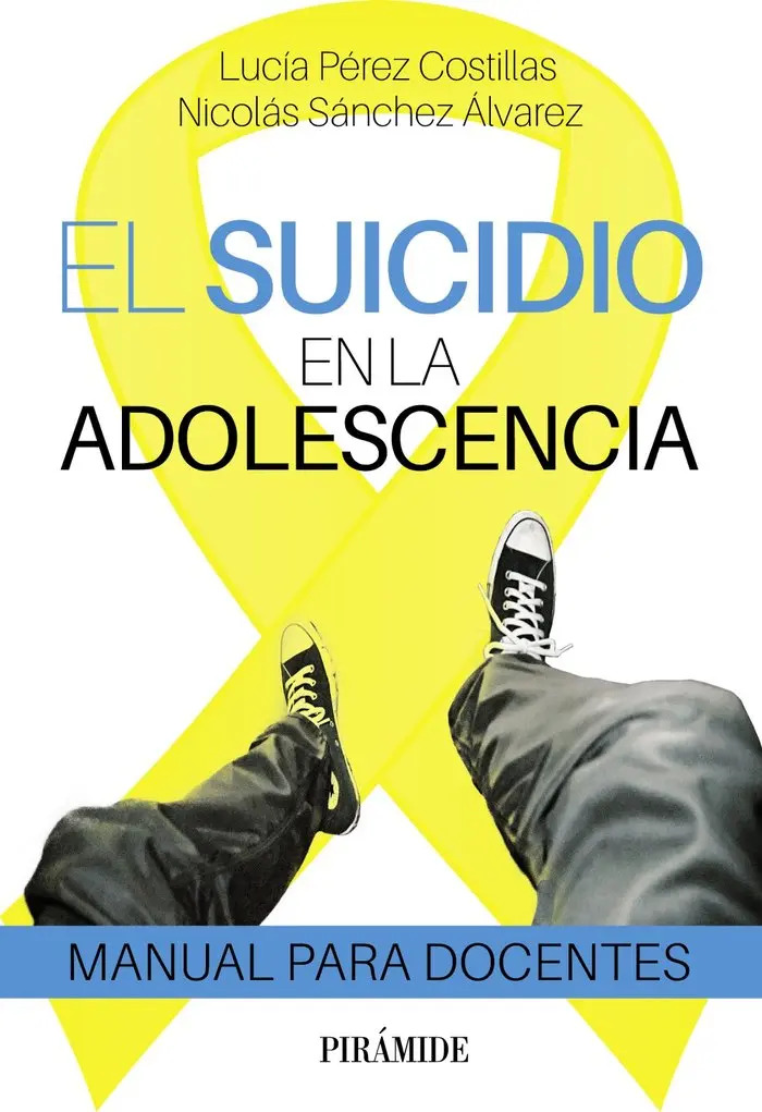 Suicidio en la Adolescencia: Manual para Docentes