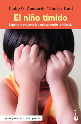 El Niño Tímido: Psicología Infantil Autoestima Zimbardo